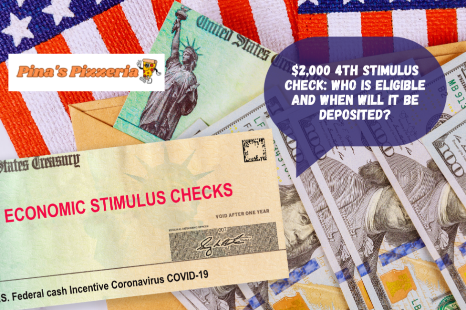 $2,000 4th Stimulus Check: Who is Eligible And When Will It Be Deposited?